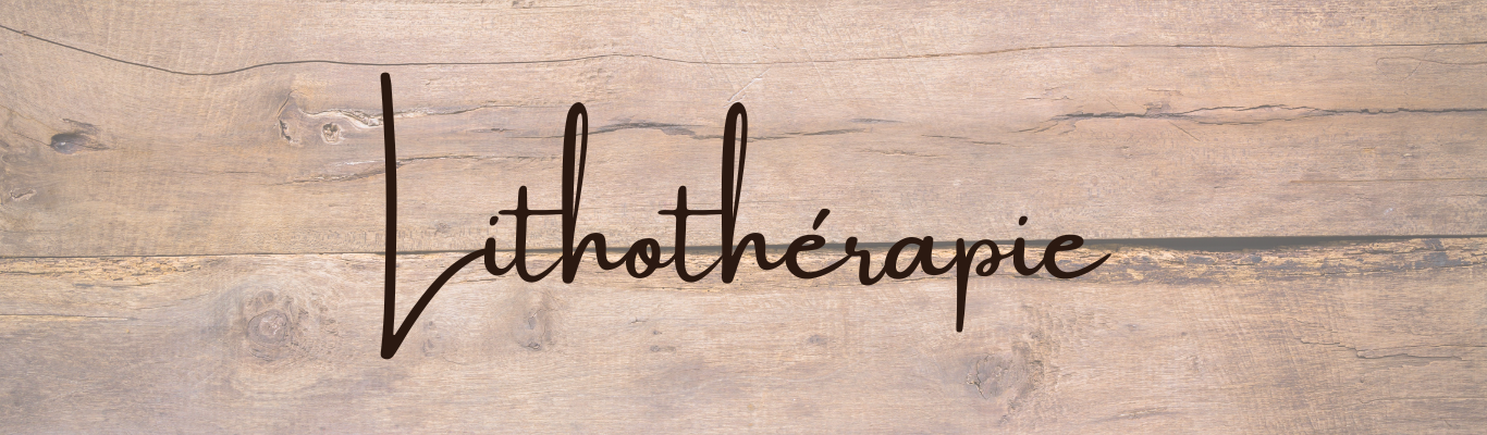 Lithotherapie
